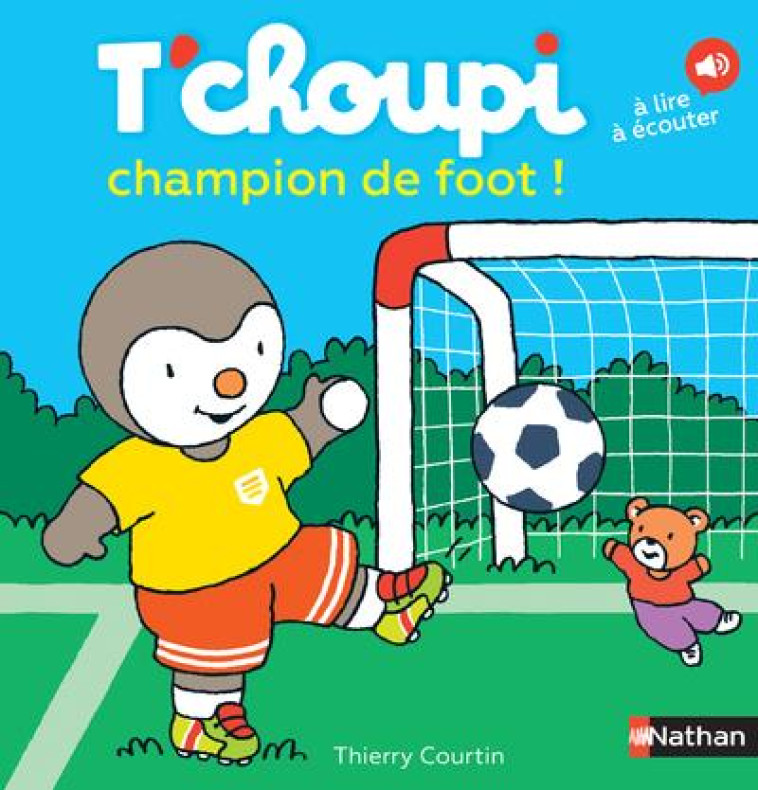 T-CHOUPI CHAMPION DE FOOT ! - COURTIN THIERRY - CLE INTERNAT