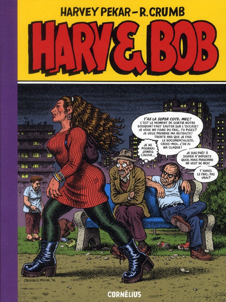 HARV'N BOB - CRUMB, ROBERT - CORNELIUS