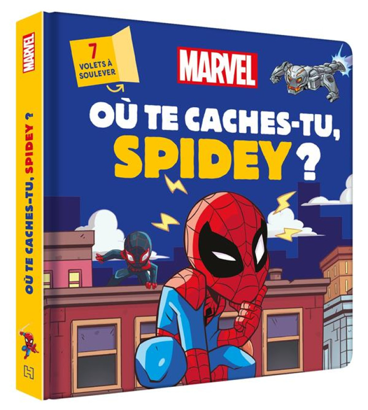 SPIDER-MAN - OU TE CACHES-TU, - COLLECTIF - HACHETTE