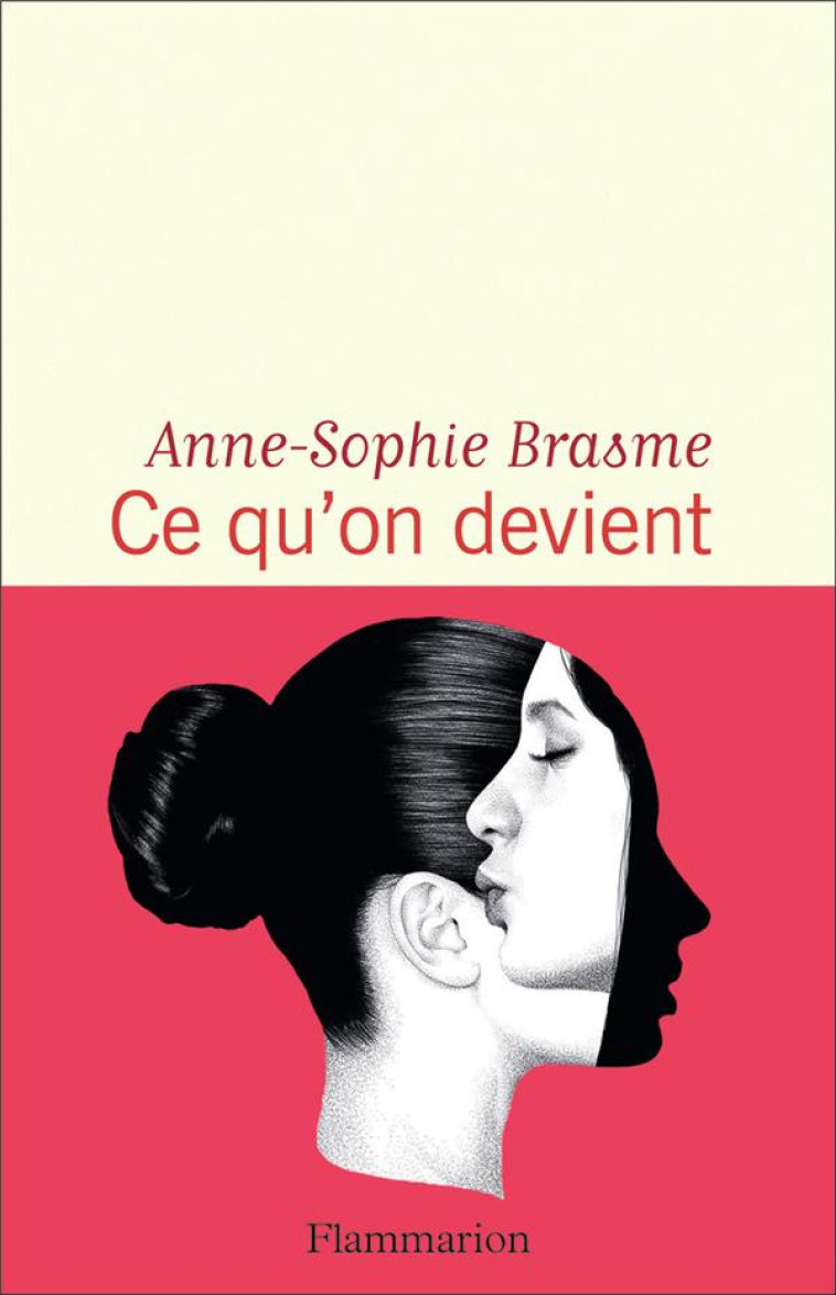 CE QU-ON DEVIENT - BRASME ANNE-SOPHIE - FLAMMARION