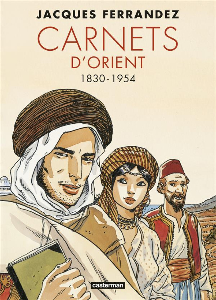 CARNETS D-ORIENT - CARNETS D-O - FERRANDEZ - CASTERMAN