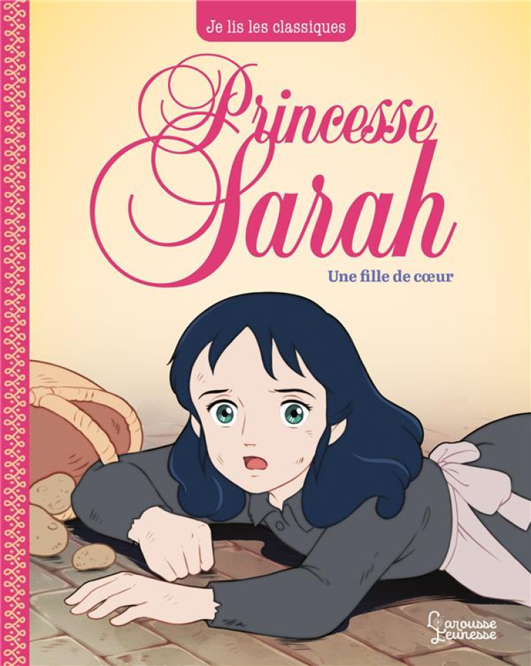 PRINCESSE SARAH T2, UNE FILLE - HODGSON BURNETT - LAROUSSE