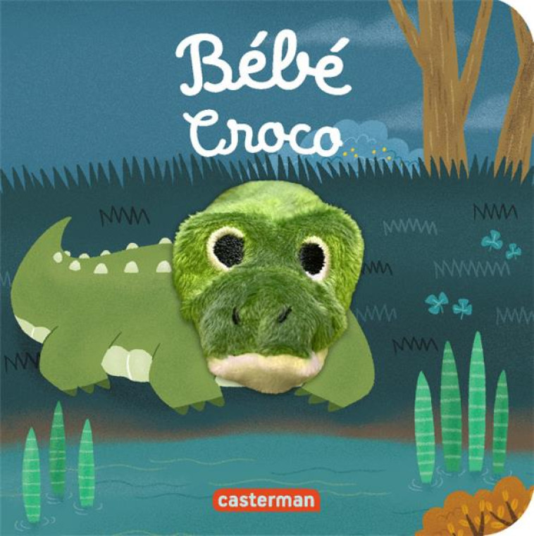 LES BEBETES - T136 - BEBE CROC - HUANG YU-HSUAN - CASTERMAN