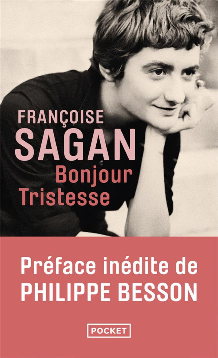 BONJOUR TRISTESSE - NOUVELLE E - SAGAN/BESSON - POCKET