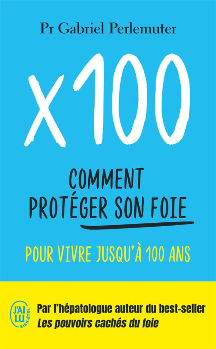 X100 - COMMENT PROTEGER SON FO - PERLEMUTER GABRIEL - J'AI LU