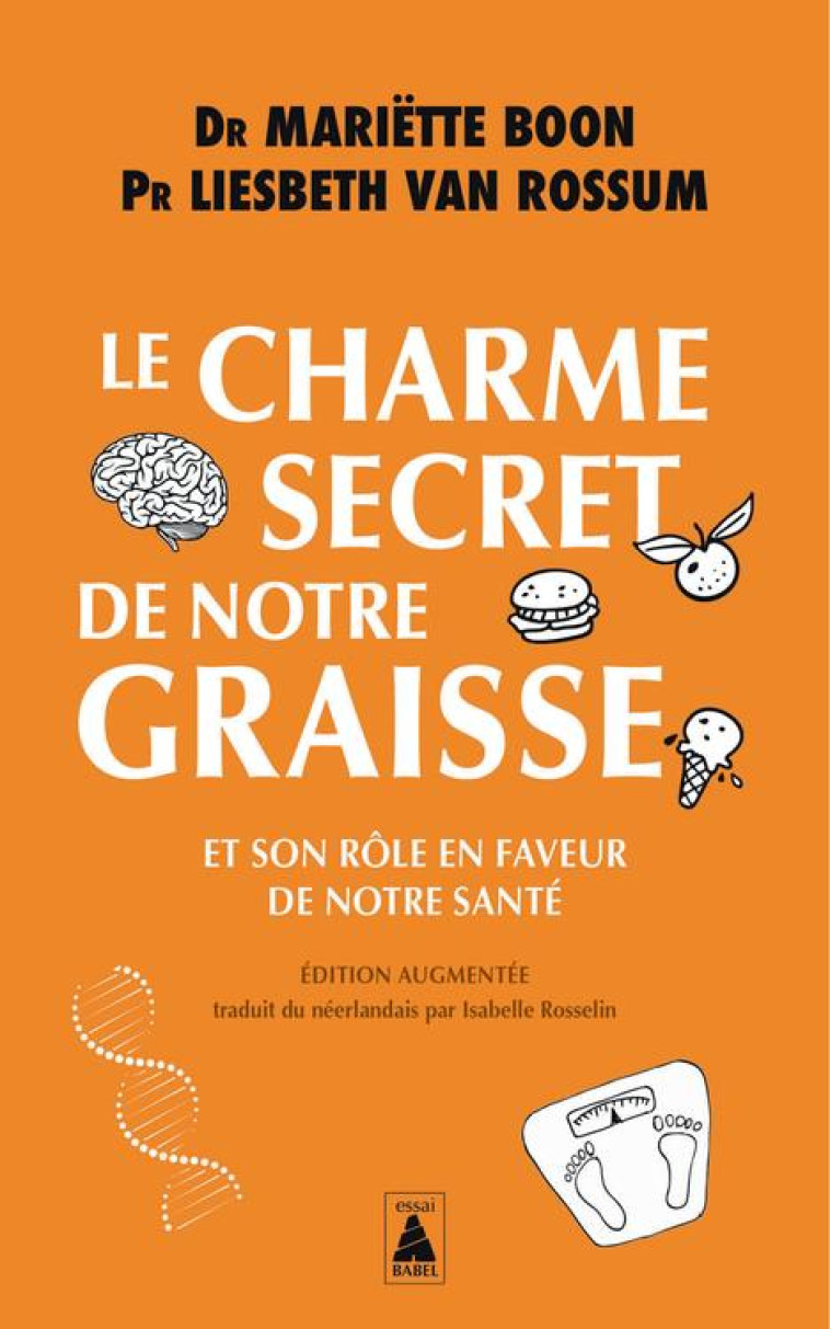 LE CHARME SECRET DE NOTRE GRAI - BOON/VAN ROSSUM - ACTES SUD