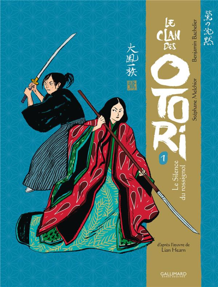 LE CLAN DES OTORI - VOL01 - LE - BACHELIER/MELCHIOR - GALLIMARD