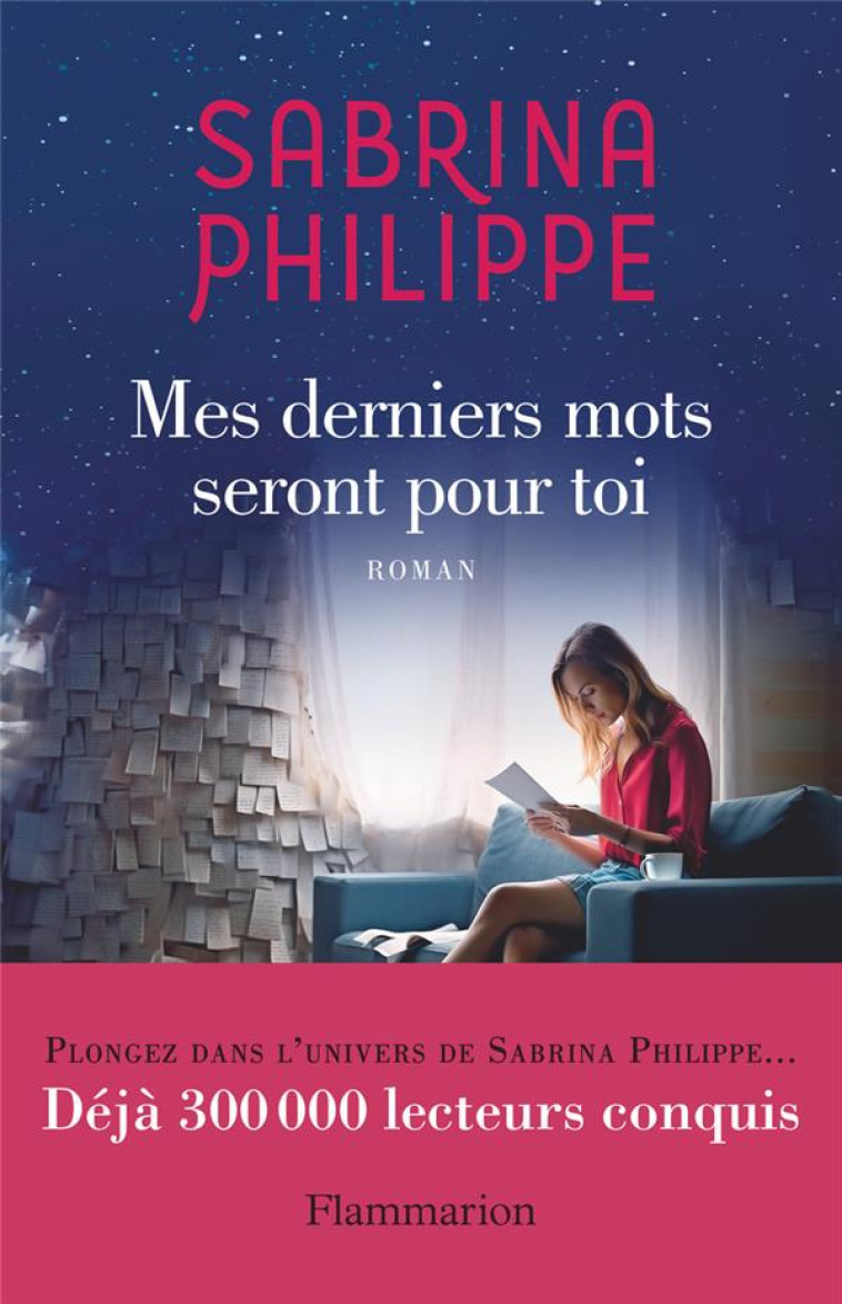 MES DERNIERS MOTS SERONT POUR - PHILIPPE SABRINA - FLAMMARION