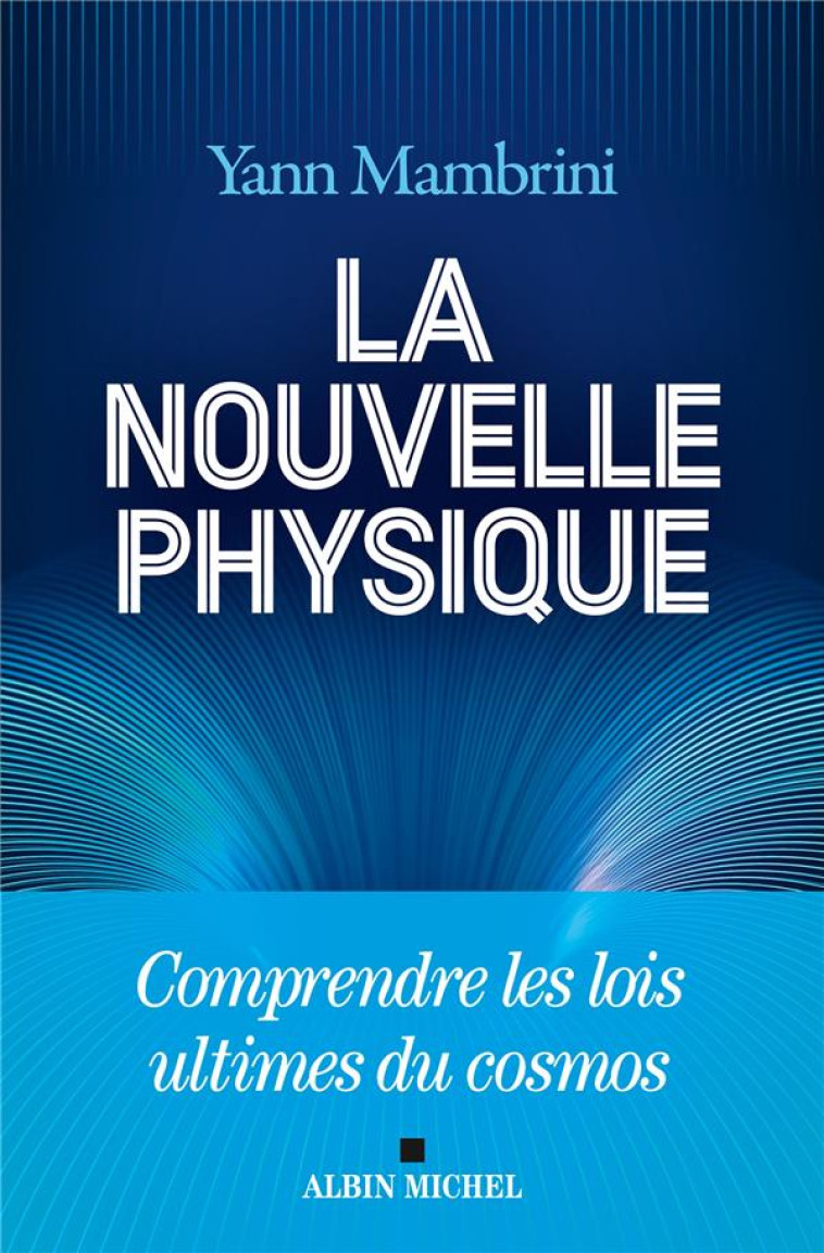 LA NOUVELLE PHYSIQUE - COMPREN - MAMBRINI YANN - ALBIN MICHEL