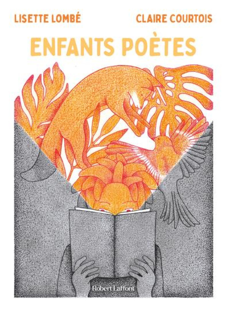 ENFANTS POETES - LOMBE/COURTOIS - ROBERT LAFFONT