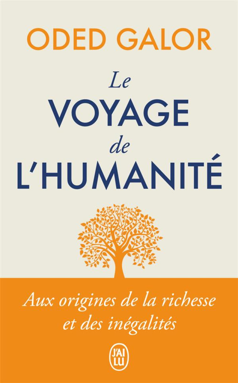 LE VOYAGE DE L-HUMANITE - AUX - GALOR - J'AI LU