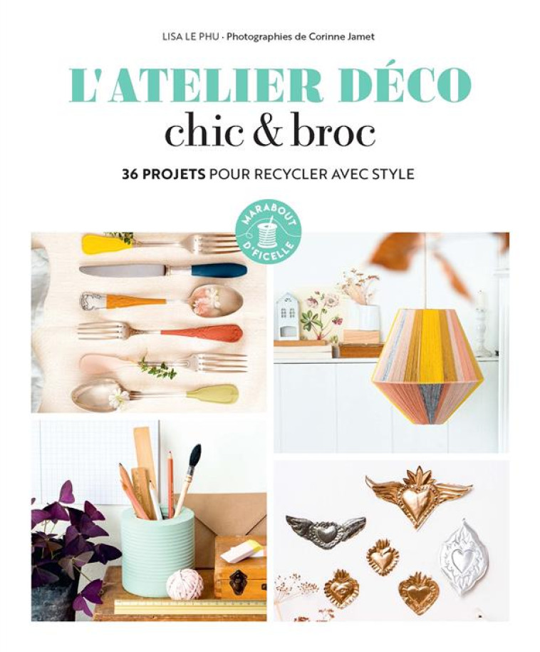 L-ATELIER DECO CHIC & BROC - LE PHU-L - MARABOUT