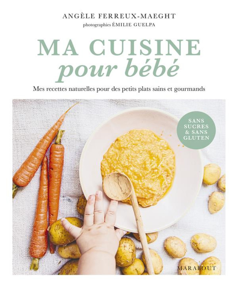 MA CUISINE POUR BEBE - MES REC - FERREUX-MAEGHT A. - MARABOUT