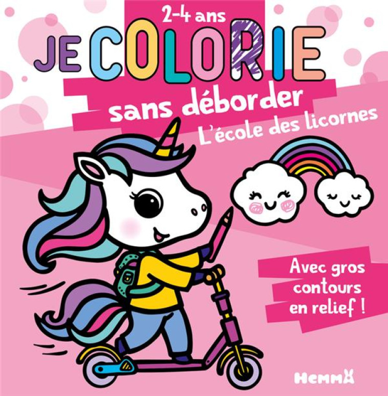 JE COLORIE SANS DEBORDER (2-4 - PIETTE NADINE - HEMMA