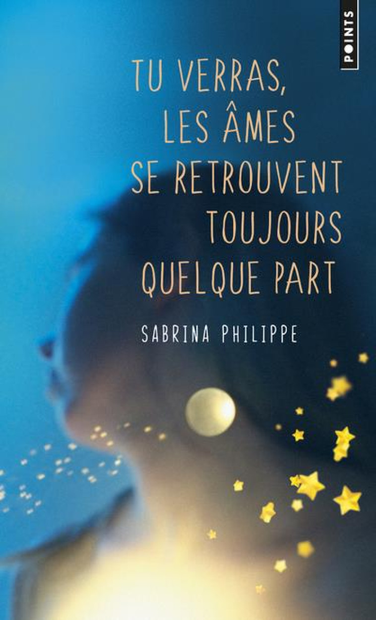 TU VERRAS, LES AMES SE RETROUV - PHILIPPE SABRINA - POINTS