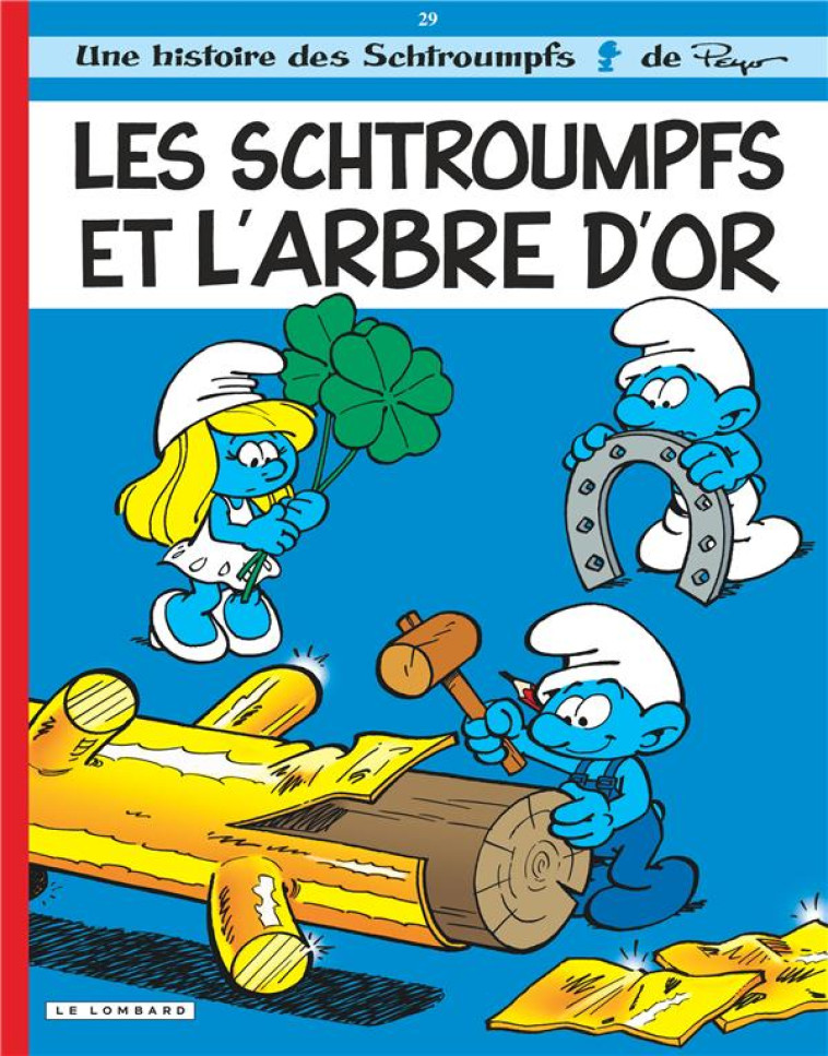 LES SCHTROUMPFS T29 LES SCHTRO - JOST ALAIN/GARRAY - LOMBARD