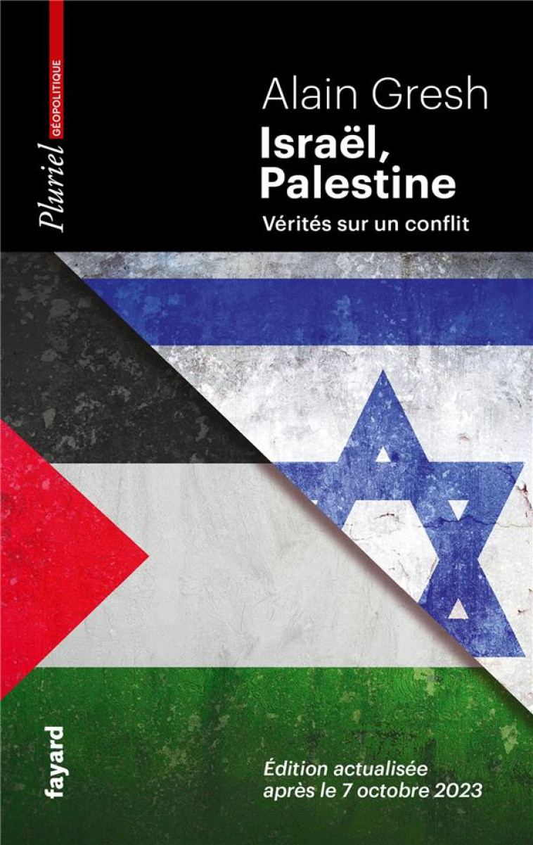 ISRAEL, PALESTINE - EDITION AC - GRESH ALAIN - PLURIEL