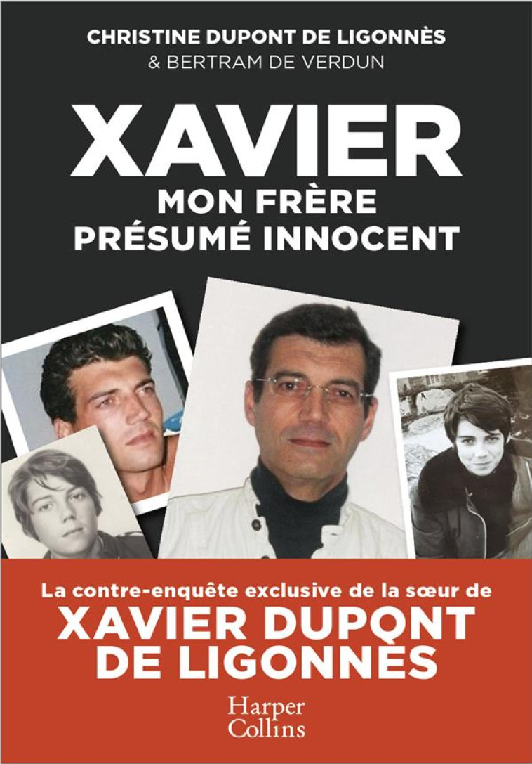 XAVIER, MON FRERE, PRESUME INN - DUPONT DE LIGONNES - HARPERCOLLINS