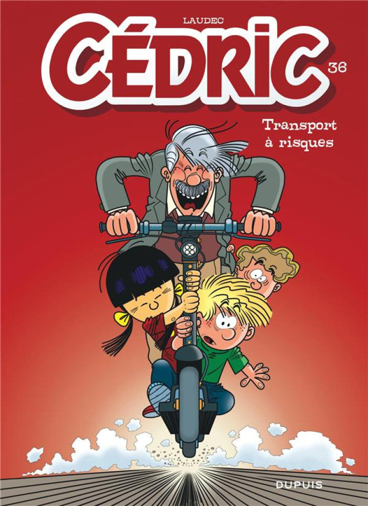 CEDRIC - TOME 36 - TRANSPORT A - LAUDEC - DUPUIS