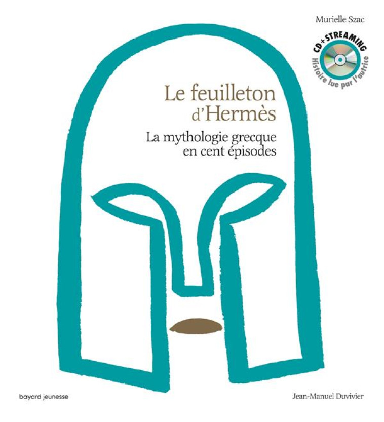 LE FEUILLETON D-HERMES - LIVRE - SZAC/DUVIVIER - BAYARD JEUNESSE