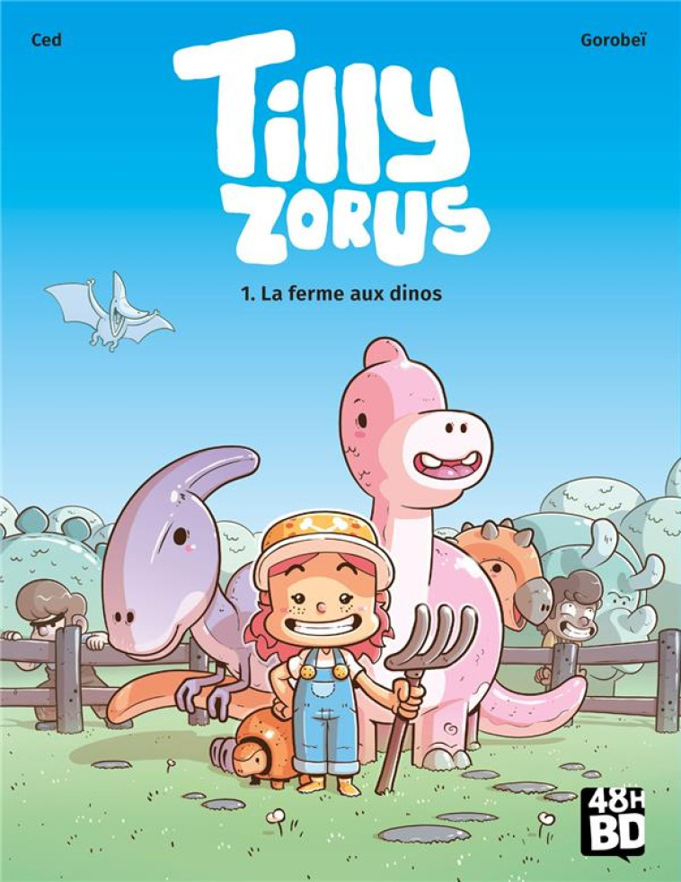 TILLY ZORUS T1 - LA FERME AUX - XXX - PHILIPPE AUZOU