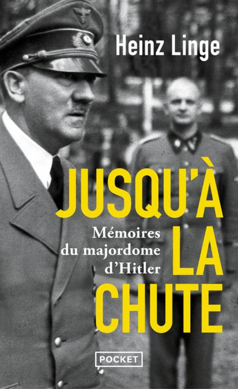 JUSQU-A LA CHUTE - MEMOIRES DU - LINGE/LENTZ - POCKET