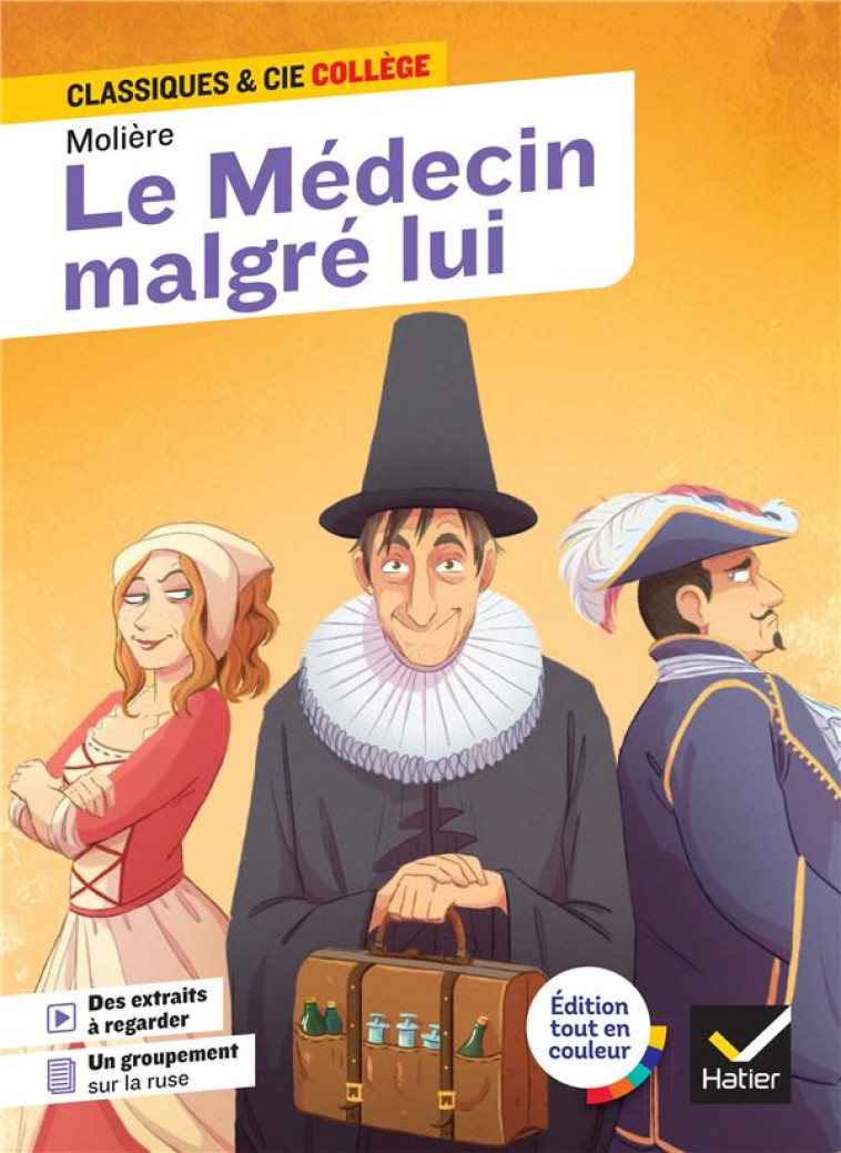 LE MEDECIN MALGRE LUI - AVEC U - MOLIERE/MOKRANI - HATIER SCOLAIRE