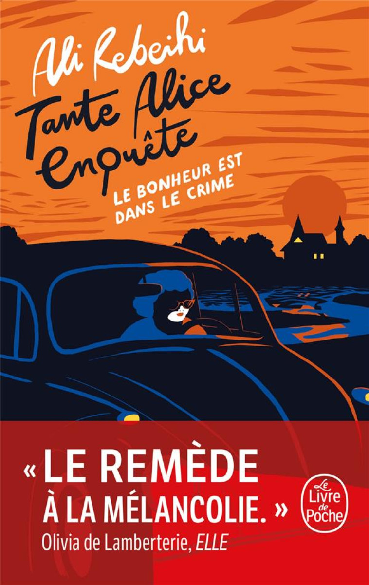 LE BONHEUR EST DANS LE CRIME ( - REBEIHI ALI - LGF/Livre de Poche