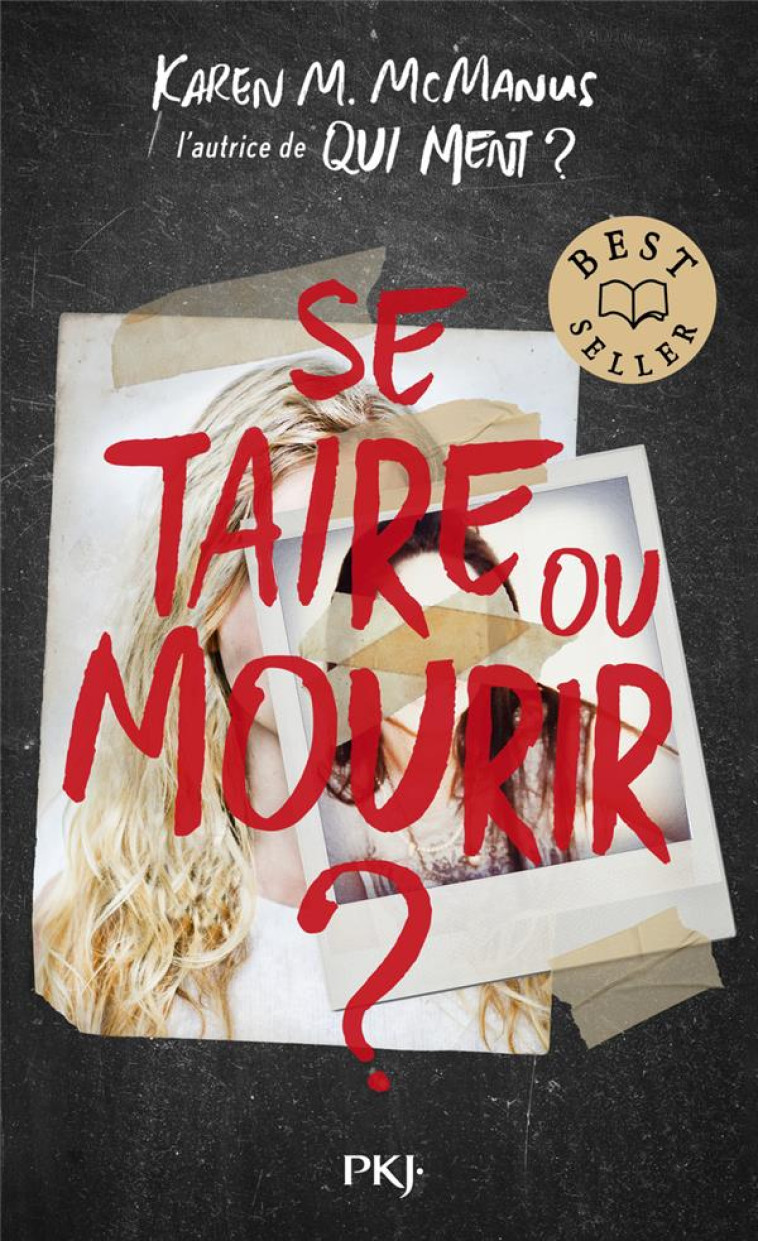 SE TAIRE OU MOURIR ? - MCMANUS KAREN M. - POCKET