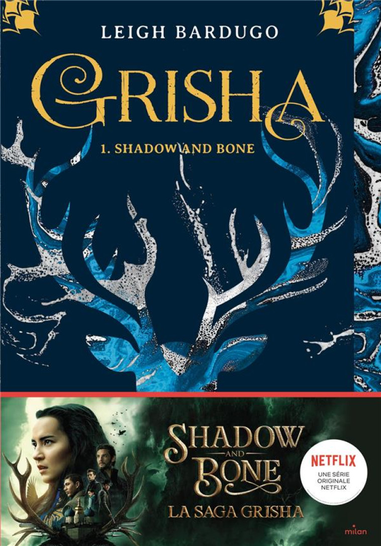 GRISHA, TOME 01 - BARDUGO LEIGH - MILAN