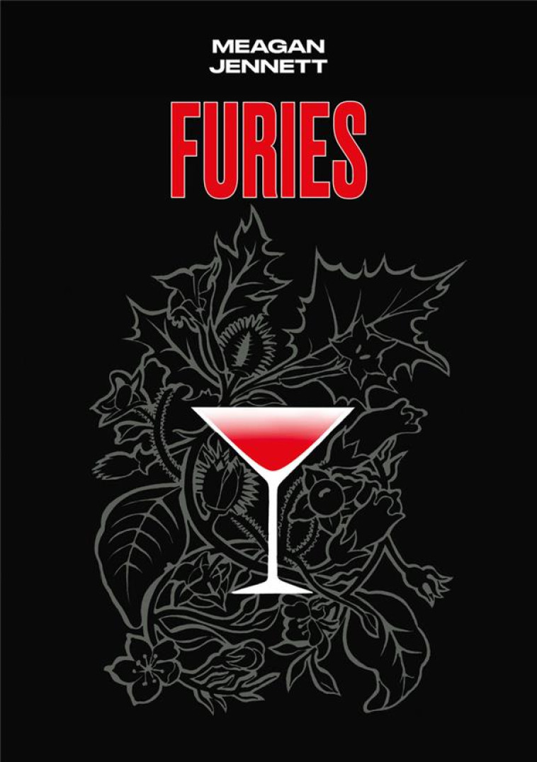 FURIES - JENNETT MEAGAN - ARENES