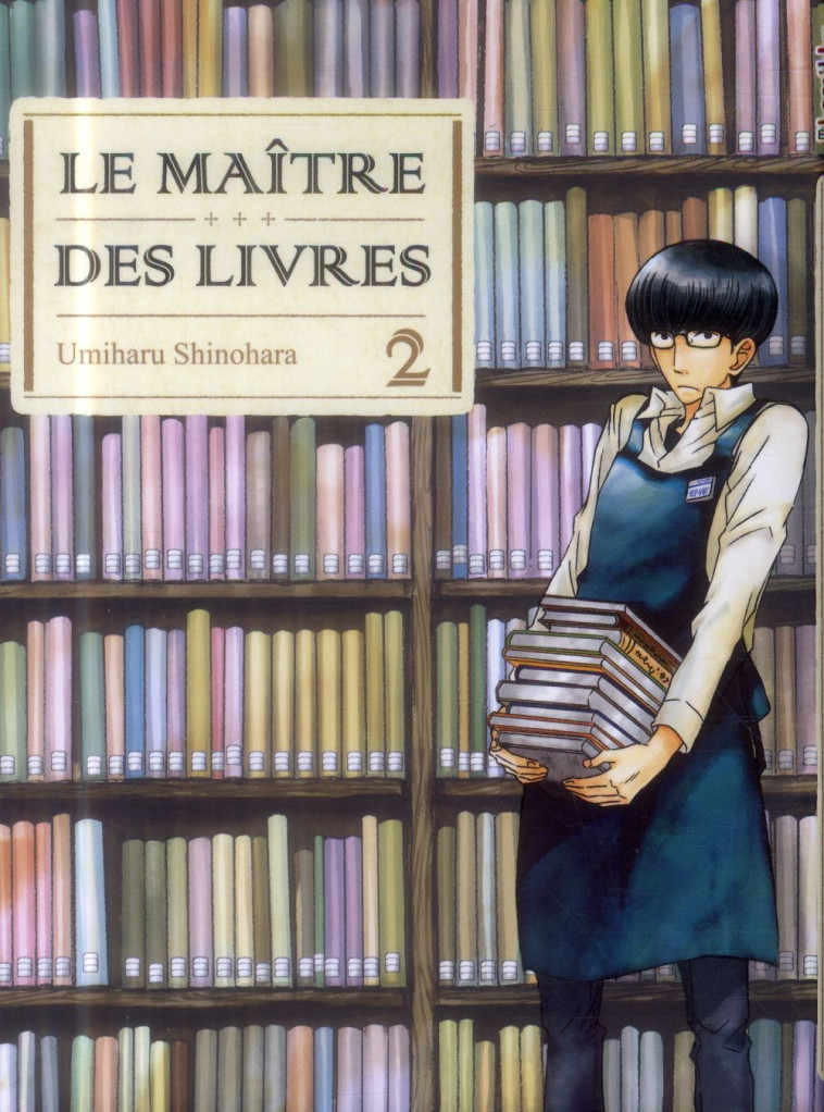 LE MAITRE DES LIVRES - TOME 2 - SHINOHARA UMIHARU - Komikku