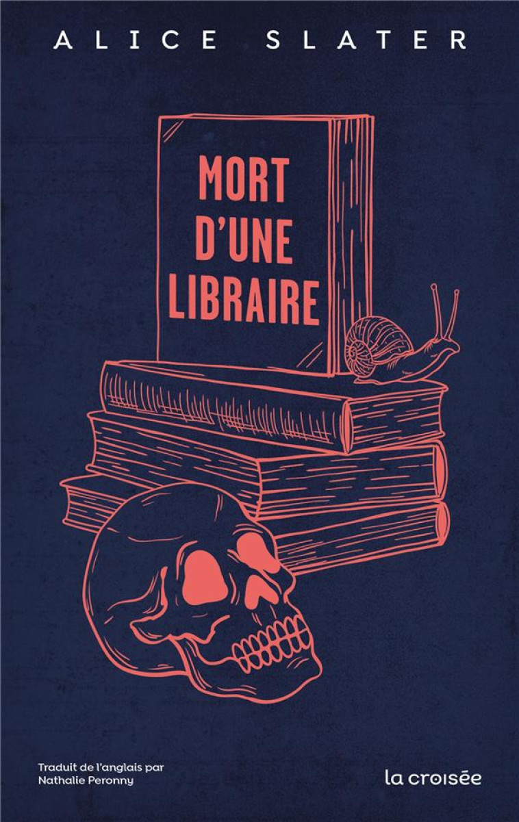 MORT D-UNE LIBRAIRE - SLATER ALICE - DELCOURT