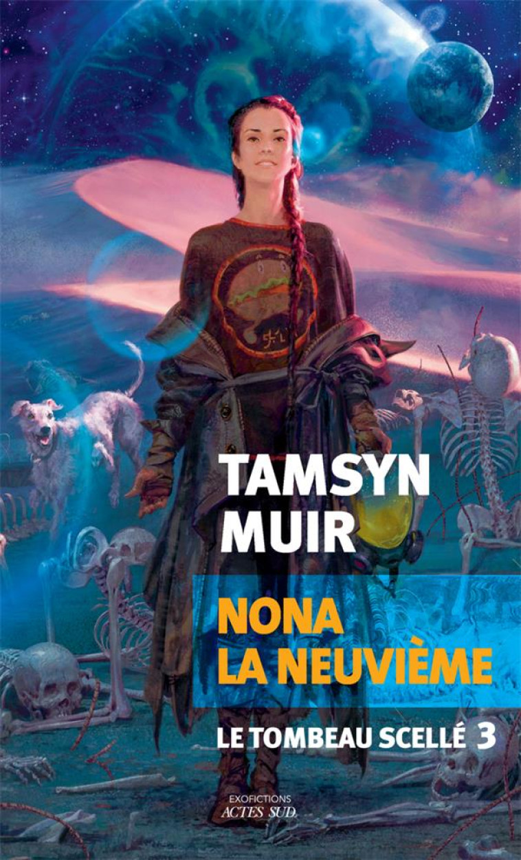 NONA LA NEUVIEME - LE TOMBEAU - MUIR TAMSYN - ACTES SUD