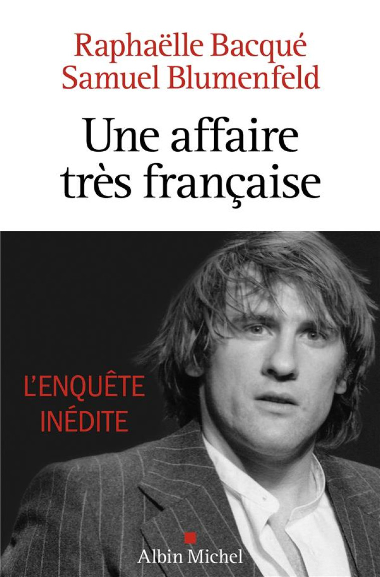 UNE AFFAIRE TRES FRANCAISE - BACQUE/BLUMENFELD - ALBIN MICHEL