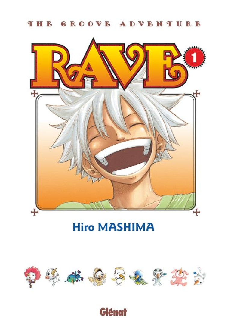 RAVE - EDITION ORIGINALE - TOM - MASHIMA HIRO - GLENAT