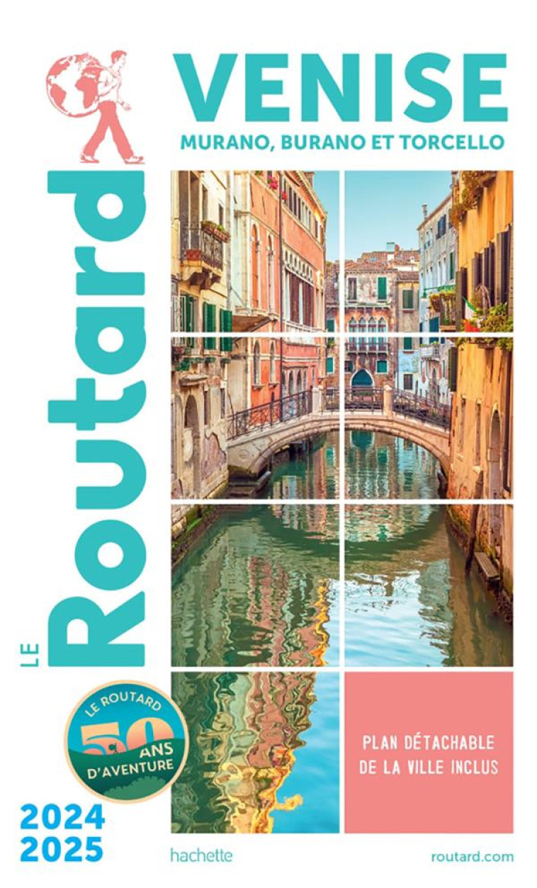 GUIDE DU ROUTARD VENISE 2024/2 - COLLECTIF - HACHETTE