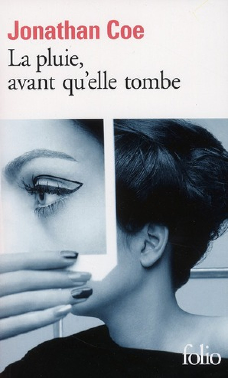 LA PLUIE, AVANT QU-ELLE TOMBE - COE JONATHAN - GALLIMARD