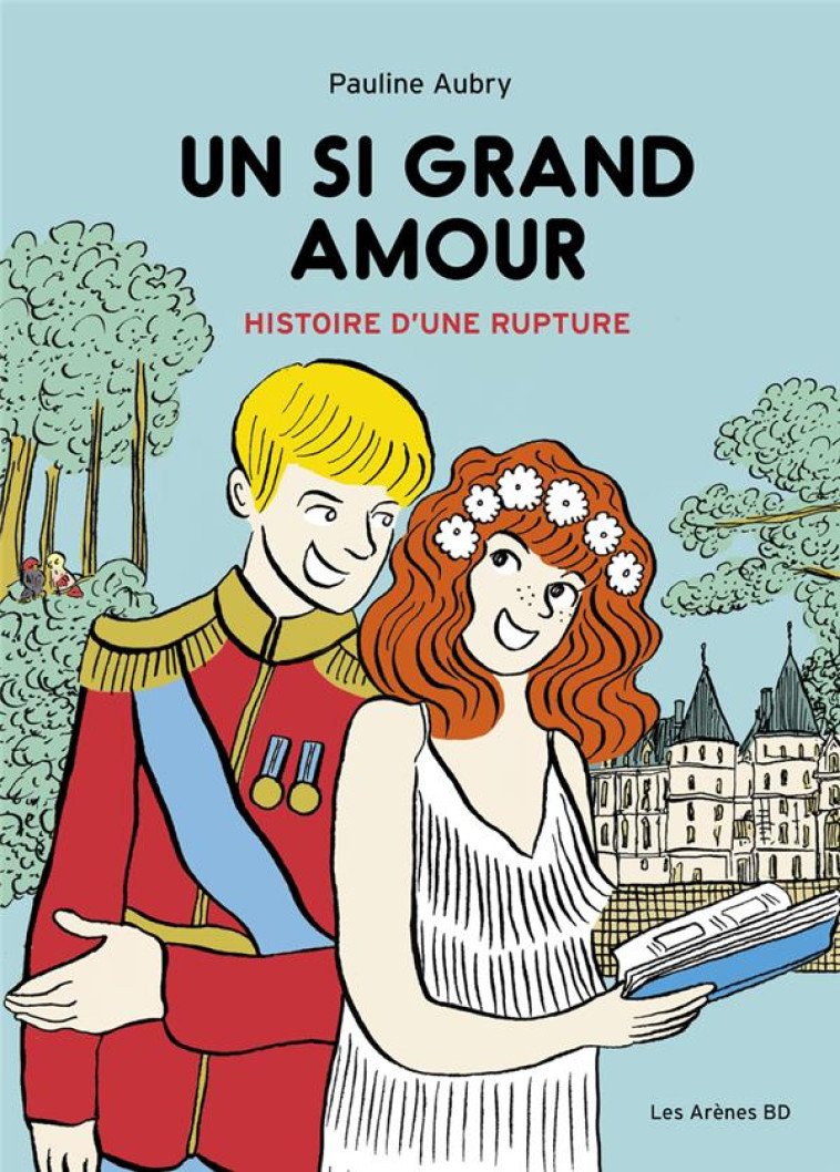 UN SI GRAND AMOUR - HISTOIRE D - AUBRY PAULINE - ARENES