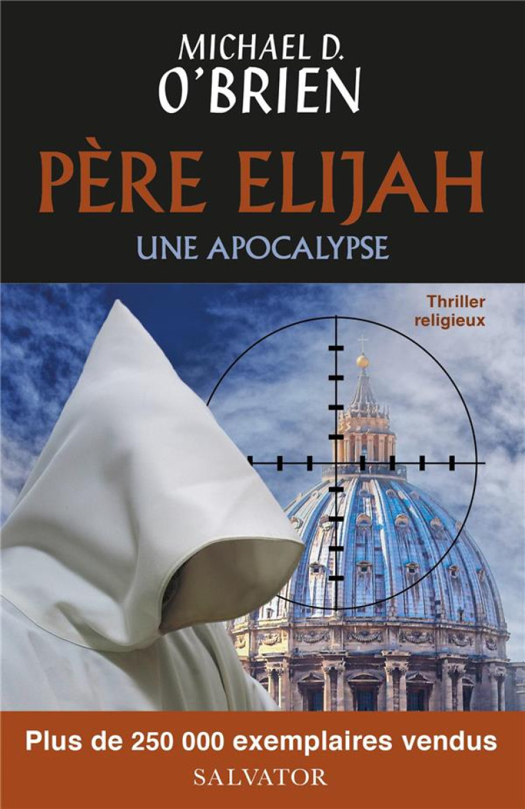 PERE ELIJAH UNE APOCALYPSE (PO - O-BRIEN MICHAEL - SALVATOR