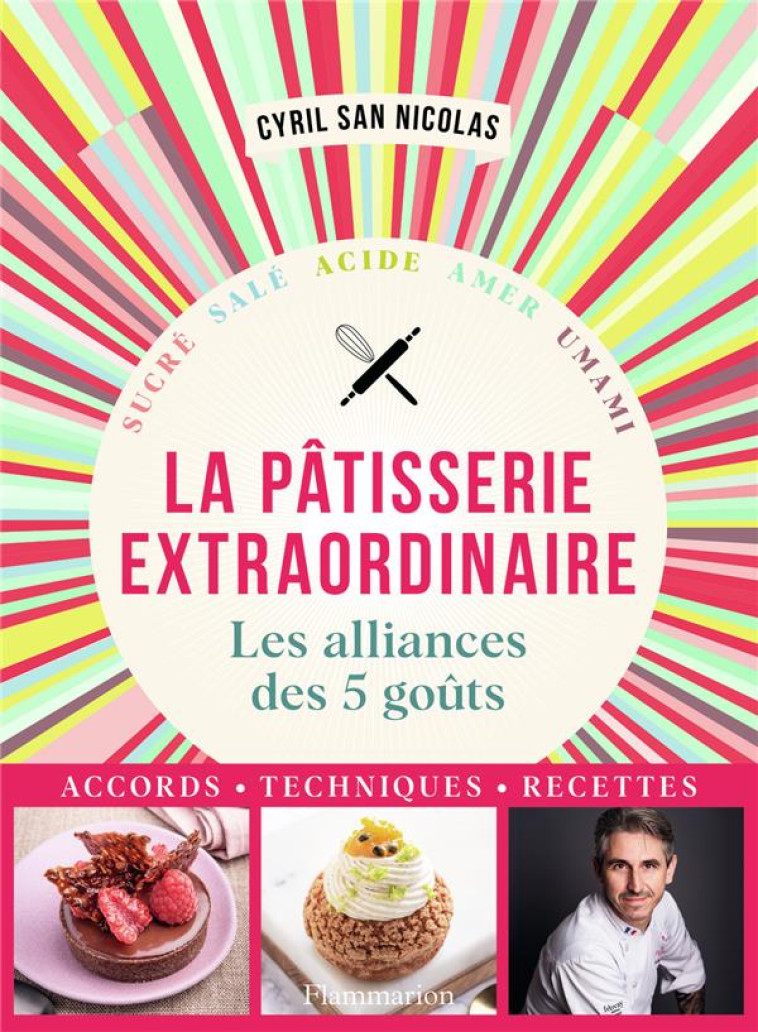 PATISSERIE EXTRAORDINAIRE - LE - SAN NICOLAS CYRIL - FLAMMARION