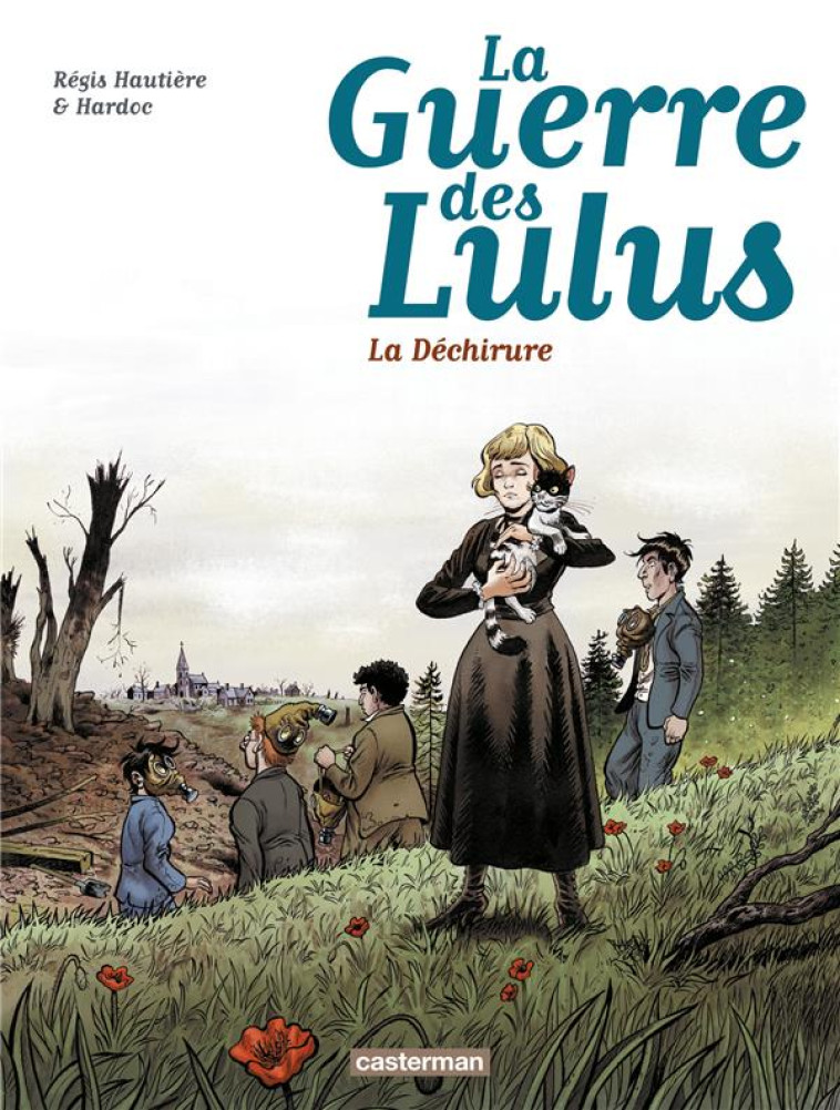 LA GUERRE DES LULUS T4 - HAUTIERE/HARDOC - Casterman