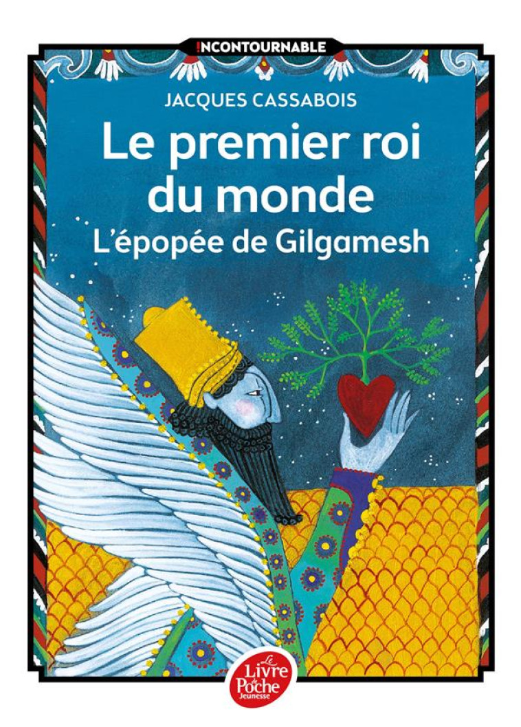 LE PREMIER ROI DU MONDE - L-EP - CASSABOIS/GASTAUT - Le Livre de poche jeunesse