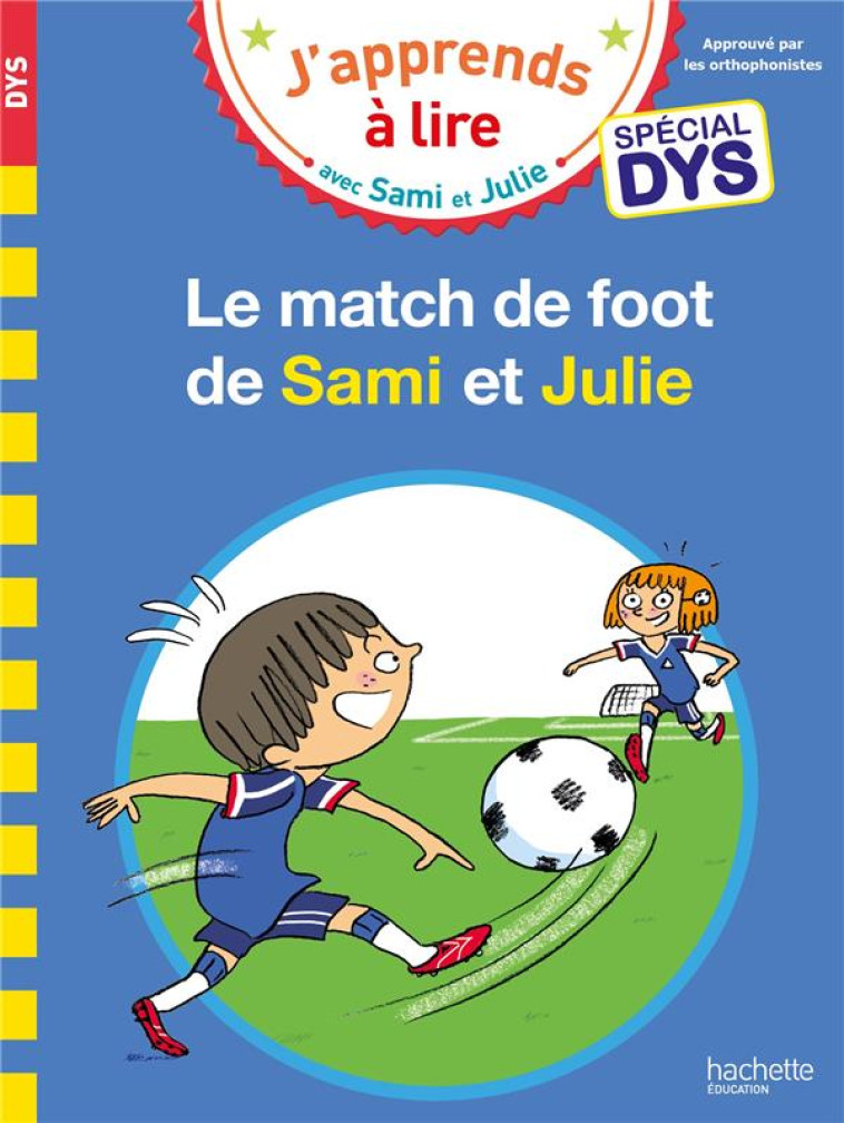 SAMI ET JULIE CE1 SPECIAL DYS - AUDRAIN/BONTE/VIRON - HACHETTE