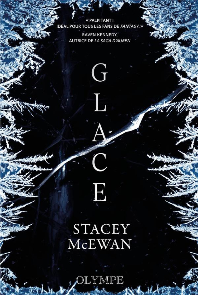 GLACE - LA TRILOGIE DES GLACES - MCEWAN STACEY - GALLIMARD