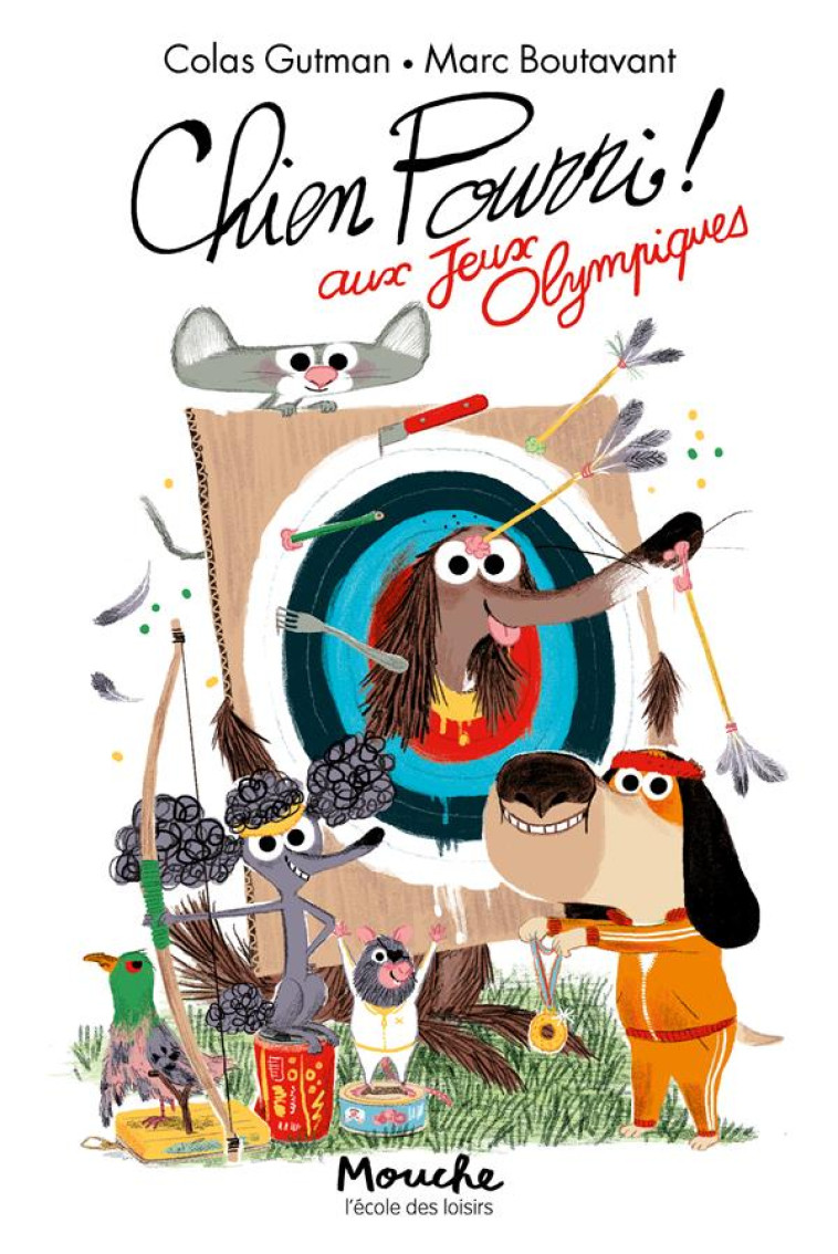 CHIEN POURRI AUX JEUX OLYMPIQU - GUTMAN/BOUTAVANT - EDL