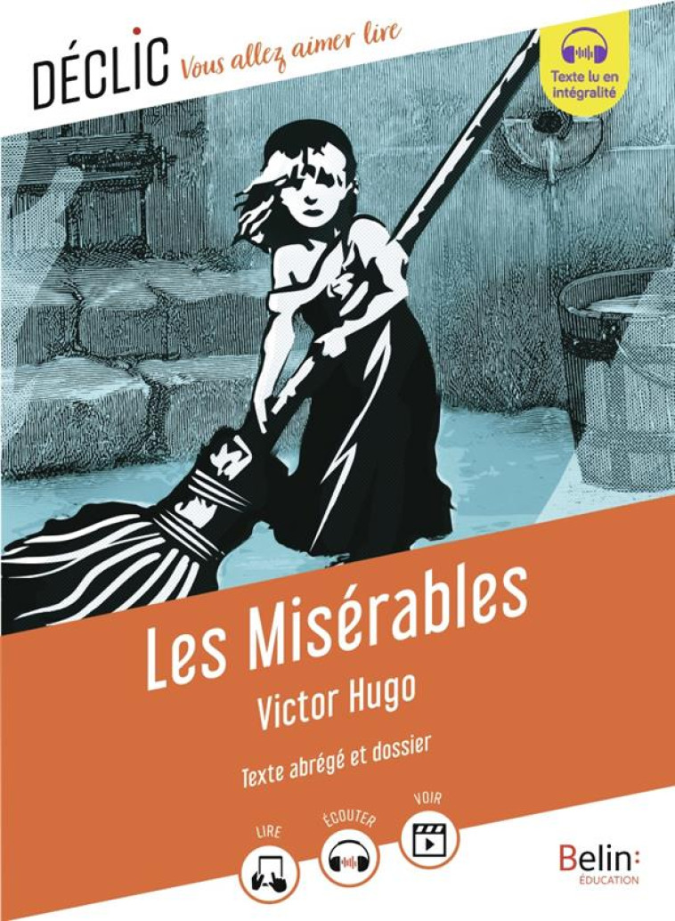 LES MISERABLES DE VICTOR HUGO - HUGO/PAGE/MANOUGUIAN - BELIN