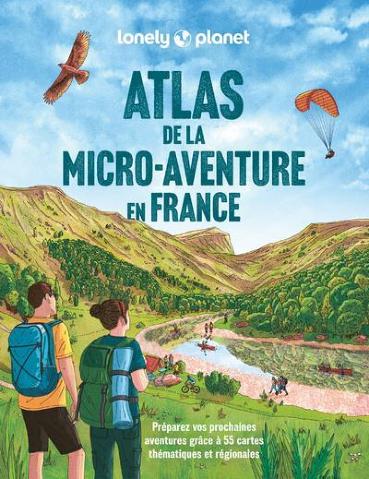 ATLAS DE LA MICRO-AVENTURE EN - LONELY PLANET - LONELY PLANET