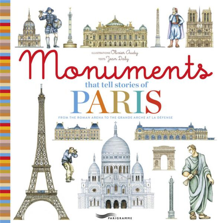 MONUMENTS THAT TELL STORIES OF - DALY/AUDY - Parigramme