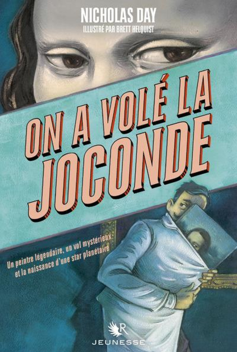 ON A VOLE LA JOCONDE - DAY/HELQUIST - ROBERT LAFFONT